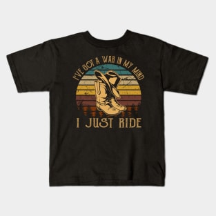 I've Got A War In My Mind I Just Ride Cowboy Boot Hat Music Kids T-Shirt